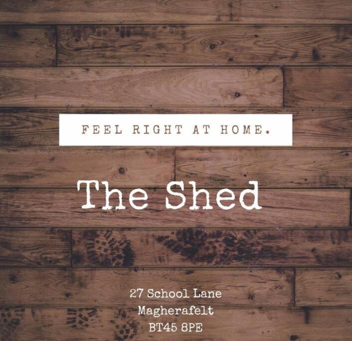 The Shed. Knockloghrim
